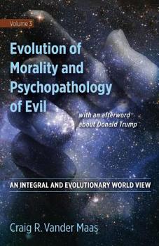 Paperback Evolution of Morality and Psychpathology of Evil Book