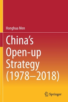 Paperback China's Open-Up Strategy (1978-2018) Book