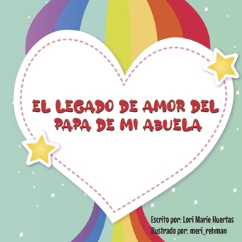 Paperback El Legado de Amor del Papa de Mi Abuela [Spanish] Book