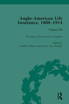 Paperback Anglo-American Life Insurance, 1800-1914 Book