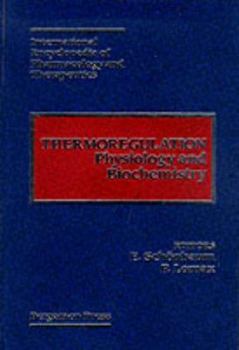 Hardcover Thermoregulation: Physiology and Biochemistry Book