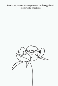 Paperback Reactive power management in deregulated electricity markets Book