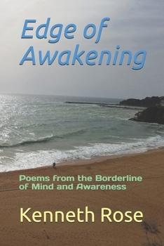 Paperback Edge of Awakening: Poems from the Borderline of Mind and Awareness Book