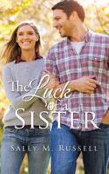 Paperback The Luck of a Sister Book