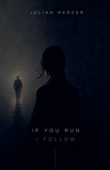 Paperback If You Run, I Follow Book