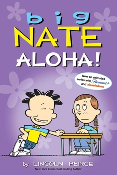 Paperback Big Nate: Aloha!: Volume 25 Book