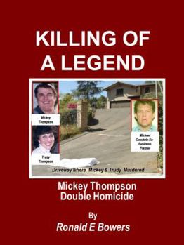 Paperback KILLING OF A LEGEND: Mickey Thompson Double Murders (L.A. TRUE CRIME) Book