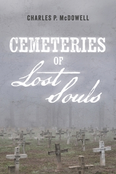 Paperback Cemeteries of Forgotten Souls Book