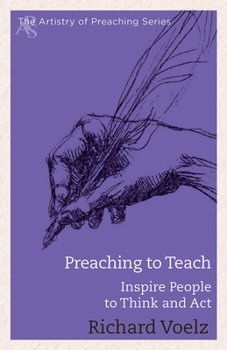 Paperback Preaching to Teach: Inspire People to Think and ACT Book