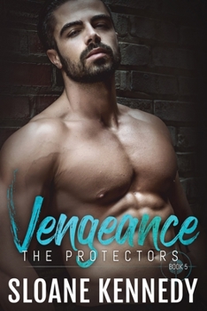 Vengeance - Book #5 of the Protectors