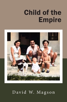 Paperback Child of the Empire: Or Born a British Army Brat Book