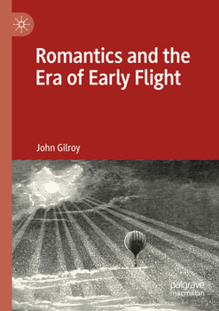 Paperback Romantics and the Era of Early Flight Book