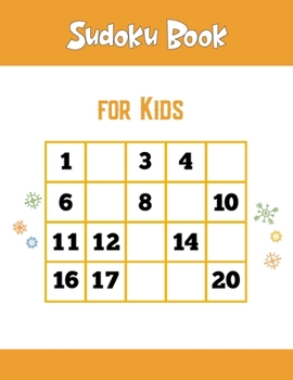 Paperback Sudoku Book For Kids: Here are some easy Sudoku puzzles for children and beginners with solutions Book