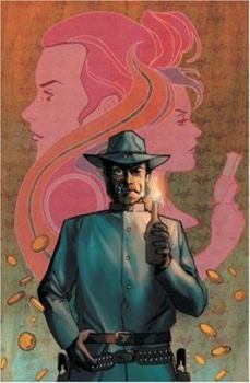 Jonah Hex: Only the Good Die Young - Volume 4 - Book #4 of the Jonah Hex (2006) (Collected Editions)