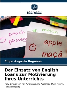 Paperback Der Einsatz von English Loans zur Motivierung Ihres Unterrichts [German] Book