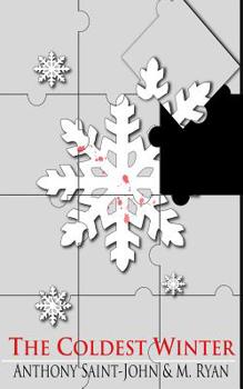 Paperback The Coldest Winter Book