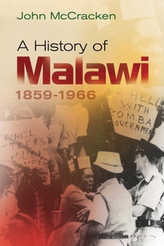 Paperback A History of Malawi: 1859-1966 Book