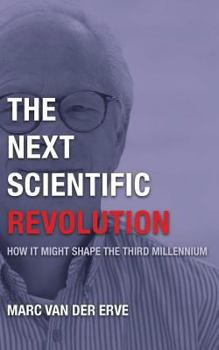 Paperback The Next Scientific Revolution Book