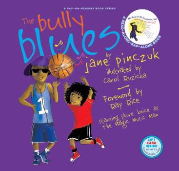 Paperback The Bully Blues (Rap-On-Reading Book Series) Book