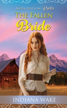 The Fallen Bride (Aspen Hollow Brides)