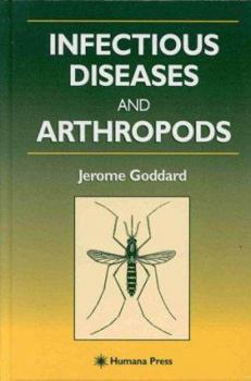 Hardcover Infectious Diseases and Arthropods Book