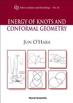 Energy of Knots and Conformal Geometry