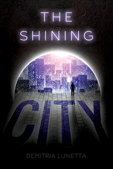 Library Binding The Shining City (Malcolm Walker, Book 2) Book