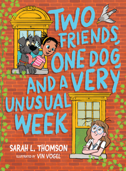 Paperback Two Friends, One Dog, and a Very Unusual Week Book