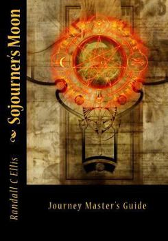 Paperback Sojourner's Moon: Journey Master's Guide Book