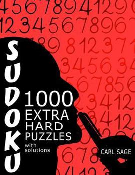 Paperback Sudoku: 1,000 Extra Hard Puzzles With Solutions Book