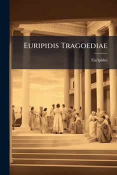 Paperback Euripidis Tragoediae: Hecuba; Orestes; Phoenissae; Medea [Greek, Ancient (To 1453)] Book