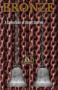 Paperback Bronze: A Collection of Short Stories Book