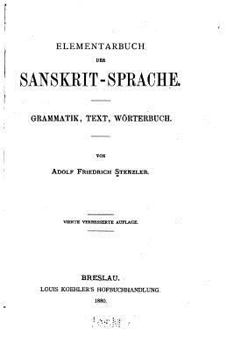 Paperback Elementarbuch der Sanskrit-sprache, Grammatik, Text, Wörterbuch [German] Book