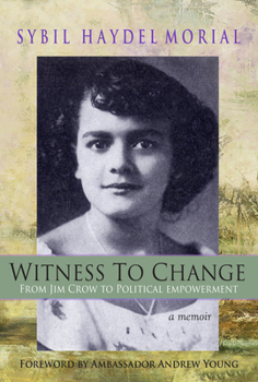 Paperback Witness to Change: From Jim Crow to Political Empowerment Book