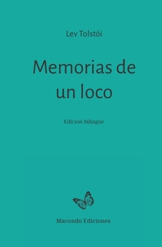 Memorias de un loco (Spanish Edition)