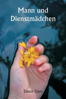 Paperback Mann und Dienstmädchen [German] Book