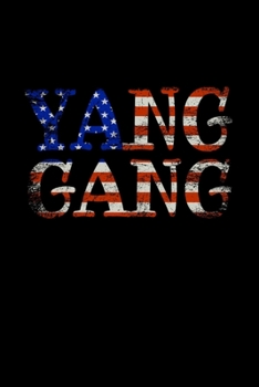 Paperback Yang Gang: College Ruled 6x9 Notebook Book