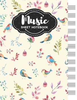 Paperback Music Sheet Notebook: Blank Staff Manuscript Paper with Cute Birds Design Themed Cover Book