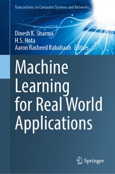 Hardcover Machine Learning for Real World Applications Book