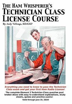 Paperback The Ham Whisperer's Technician Class License Course Book