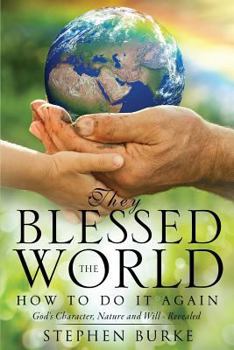 Paperback They Blessed the World Book