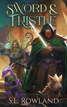 Hardcover Sword & Thistle: A Cozy Fantasy Adventure Book