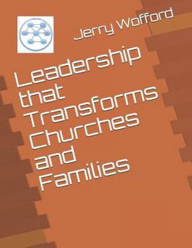 Paperback Leadership That Transforms Churches and Families Book