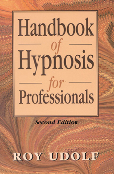 Hardcover Handbook of Hypnosis for Professionals Book