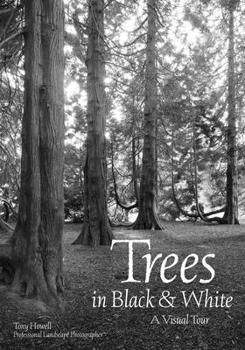 Paperback Trees in Black & White: A Visual Tour Book
