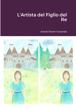 Paperback L'Artista del Figlio del Re [Italian] Book