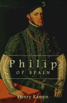 Hardcover Philip of Spain Book
