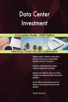 Paperback Data Center Investment A Complete Guide - 2020 Edition Book