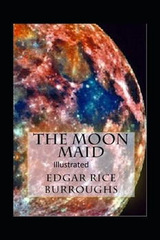 Paperback The Moon Maid Illustrated Book