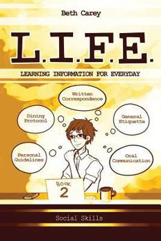 Paperback L.I.F.E. Learning Information For Everyday: Social Skills Book